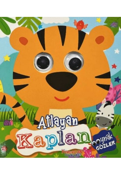 Atlayan Kaplan - Oynak Gözler