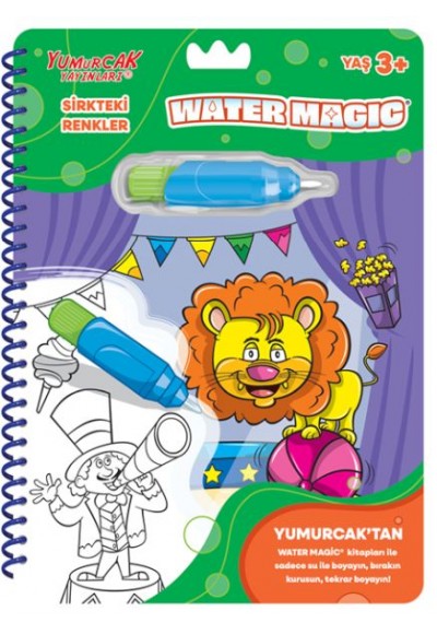 Sirkteki Renkler - Yeni Water Magic