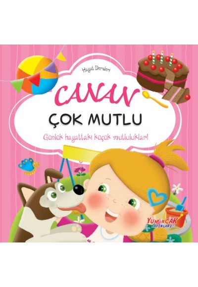 Canan Çok Mutlu– Hayat Dersleri Dizisi