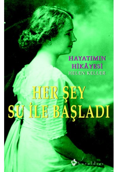 Her Şey Su İle Başladı  Hayatımın Hikayesi