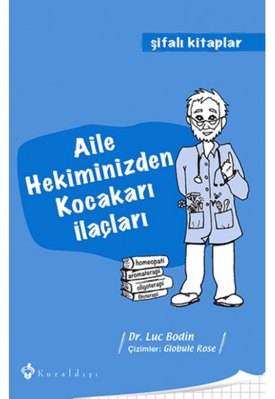 Aile Hekiminizden Kocakarı İlaçları