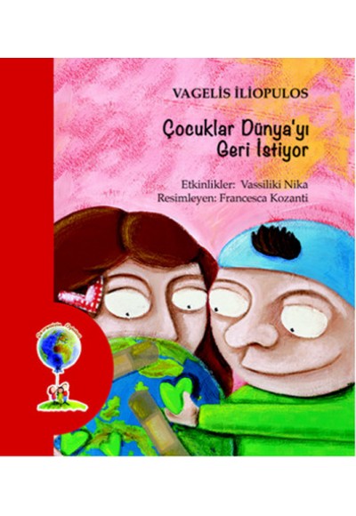 Çocuklar Dünya'yı Geri İstiyor