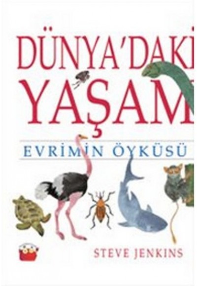 Dünya'daki Yaşam  Evrimin Öyküsü