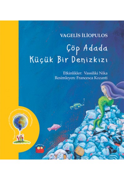 Çöp Adada Küçük Bir Denizkızı