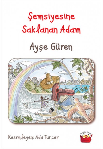 Şemsiyesine Saklanan Adam