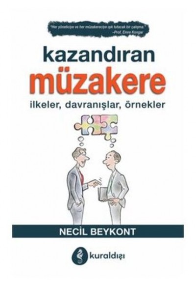 Kazandıran Müzakere - İlkeler, Davranışlar, Örnekler