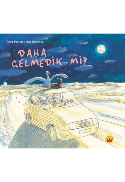 Daha Gelmedik Mi?