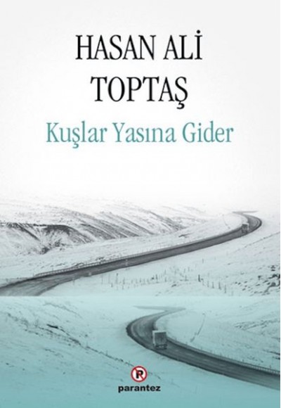 Kuşlar Yasına Gider