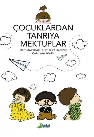 Çocuklardan Tanrıya Mektuplar