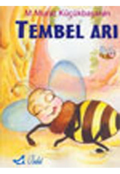 Tembel Arı