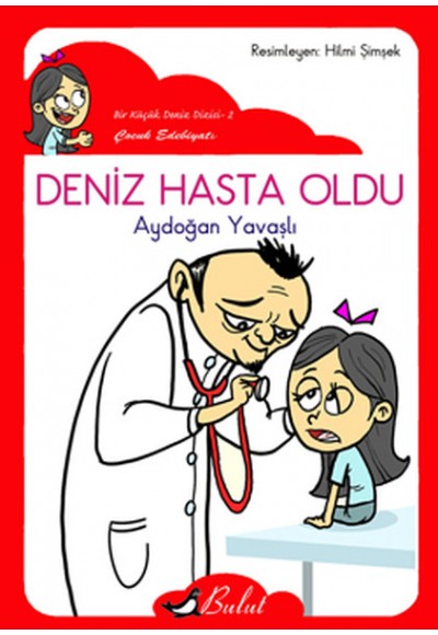 Deniz Hasta Oldu / Düz Yazı