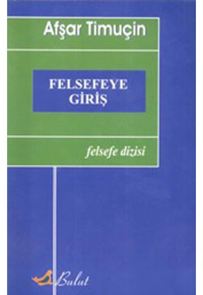 Felsefeye Giriş