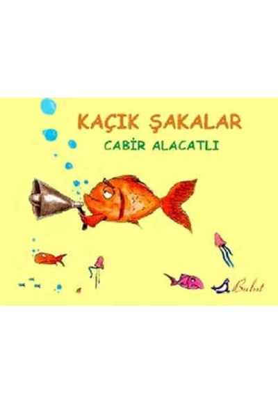 Kaçık Şakalar