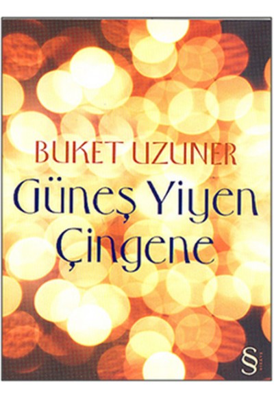 Güneş Yiyen Çingene