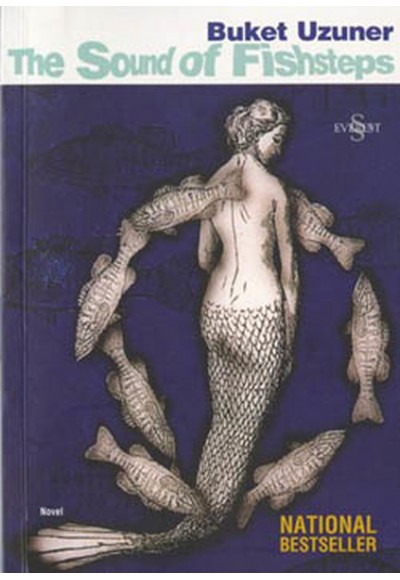 The Sound Of Fishsteps Balık İzlerinin Sesi Romanının İngilizcesi