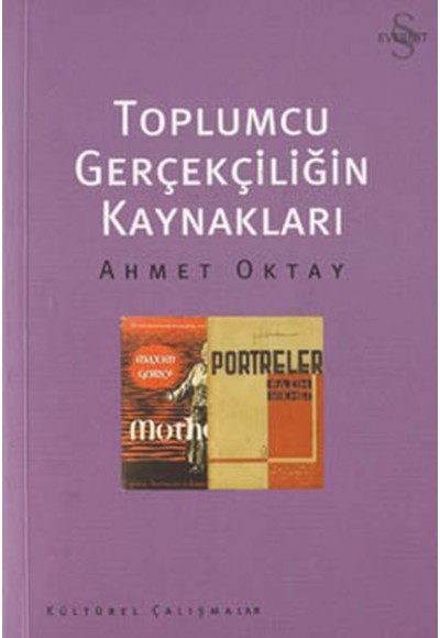 Toplumcu Gerçekçiliğin Kaynakları