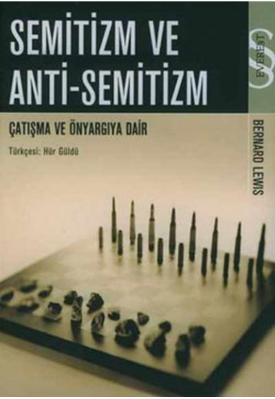 Semitizm ve Anti-Semitizm: Çatışma ve Önyargıya Dair