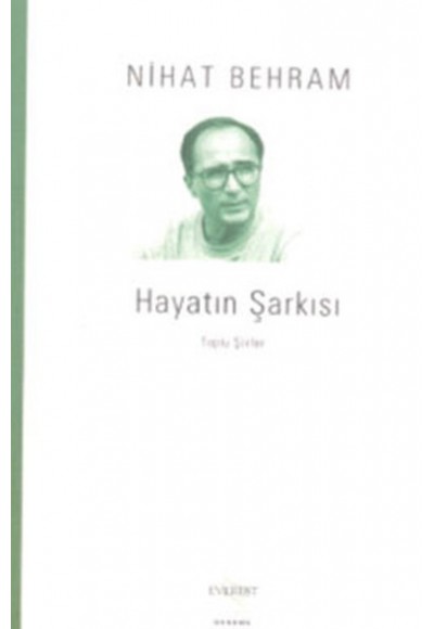 Hayatın Şarkısı Toplu Şiirler