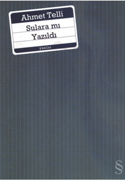 Sulara mı Yazıldı?