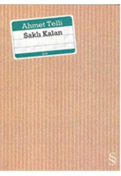 Saklı Kalan
