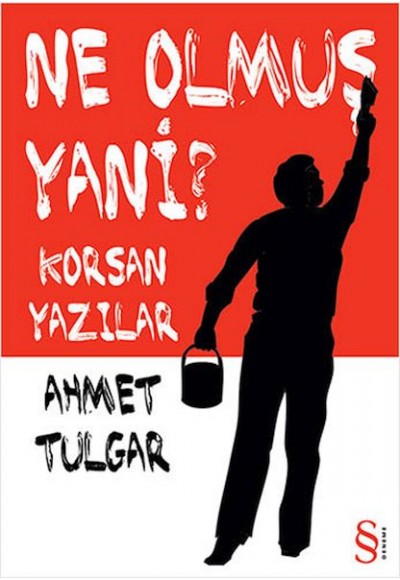 Ne Olmuş Yani?