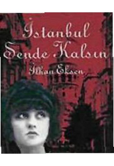 İstanbul Sende Kalsın