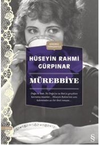 Mürebbiye (Günümüz Türkçesiyle)