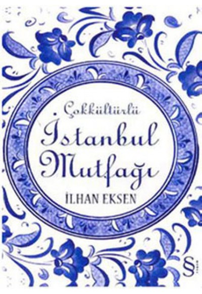 Çokkültürlü İstanbul Mutfağı