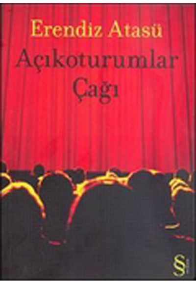 Açıkoturumlar Çağı