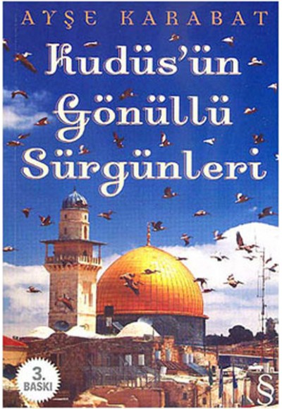 Kudüs'ün Gönüllü Sürgünleri