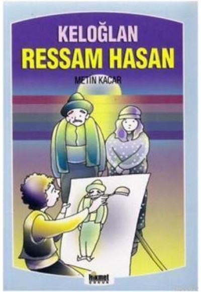 Keloğlan - Ressam Hasan
