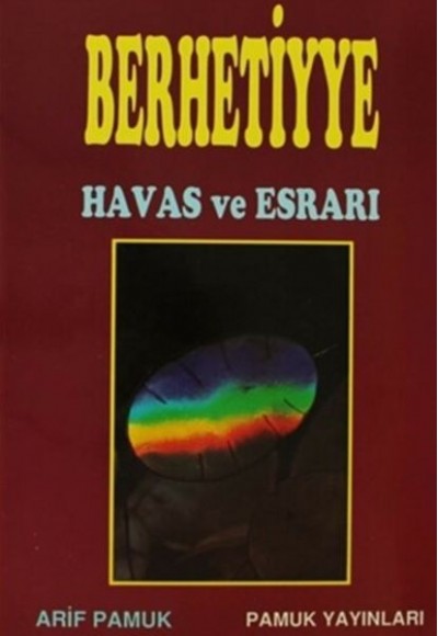 Berhetiyye Duasının Havas ve Esrarı (Dua-012)