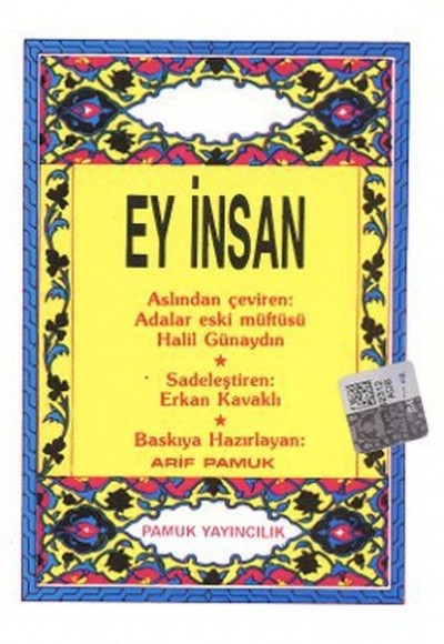 Ey İnsan (Cep Boy) (sohbet002)