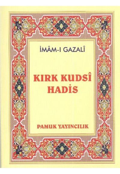 Kırk Kudsi Hadis (Hadis-0010/P10) Mini Cep Boy