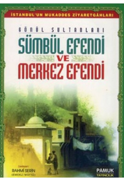Sümbül Efendi ve Merkez Efendi Evliya 013