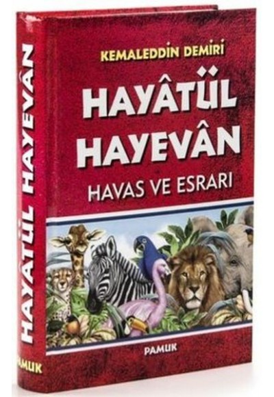 Hayâtül Hayevân Havas Ve Esrarı