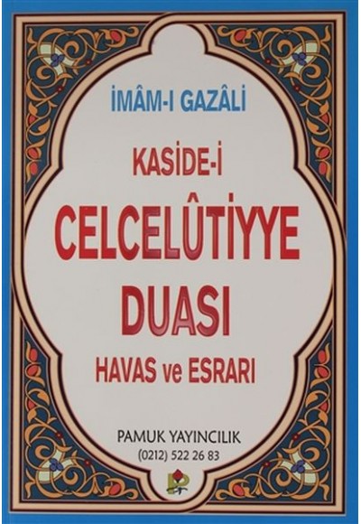 Kaside-i Celcelutiyye Duası Havas ve Esrarı (Kod:Dua020/P14)