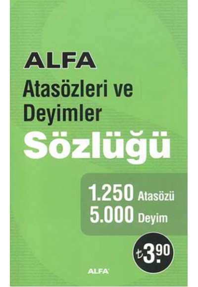 Atasözleri ve Deyimler Sözlüğü