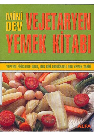 Mini Dev Vejetaryen Yemek Kitabı