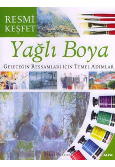 Yağlı Boya - Resmi Keşfet