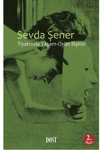 Tiyatroda Yaşam-Oyun İlişkisi
