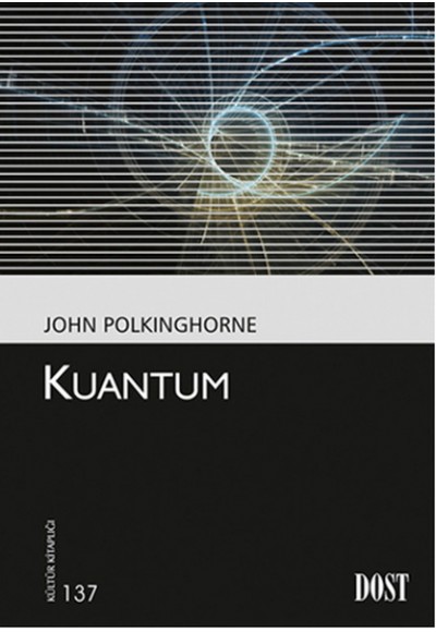 Kuantum /  Kültür Kitaplığı 137