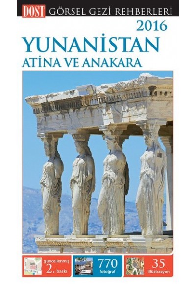 Yunanistan Atina ve Anakara / Görsel Gezi Rehberi