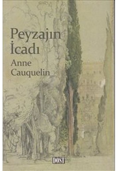 Peyzajın İcadı