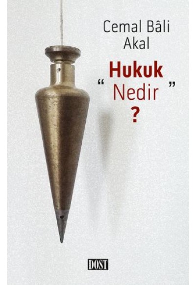 Hukuk Nedir?