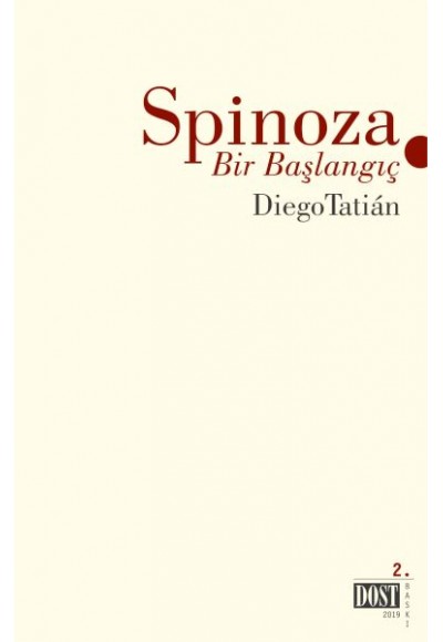 Spinoza - Bir Başlangıç