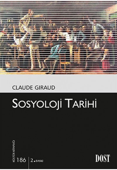 Sosyoloji Tarihi - Kültür Kitaplığı 186