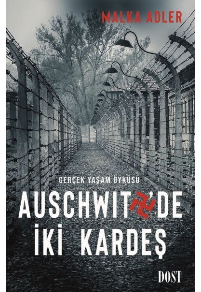 Auschwitz'de İki Kardeş