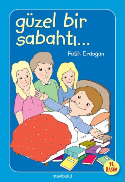 Güzel Bir Sabahtı