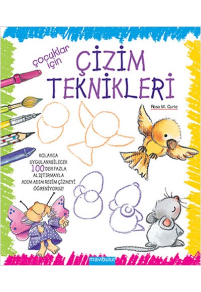 Çocuklar İçin Çizim Teknikleri